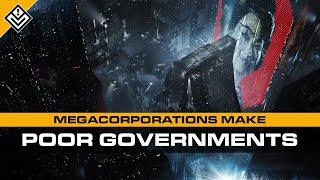 Megacorporations Make Poor Governments