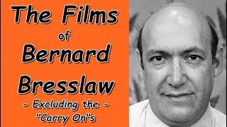 The Films of Bernard Bresslaw - Excluding the "Carry On"s