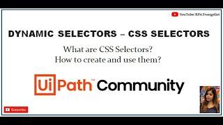 Dynamic Selectors in UiPath - CSS Selectors | How to create and use it? | UiPath | Anmol