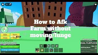 How to afk farm in Bloxfruits without moving forward.