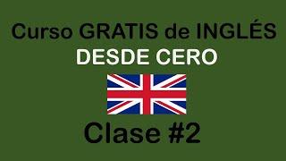 Clase #2 de INGLÉS BÁSICO / SOY MIGUEL IDIOMAS