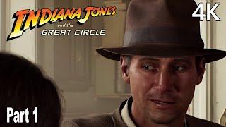 Indiana Jones and the Great Circle Gameplay Walkthrough Part 1 (Full Game) 4K