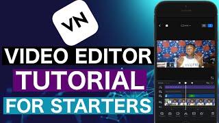 How To Edit Videos In VN VlogNow Editor | VN Video Editor Tutorial ( iPhone & Android )