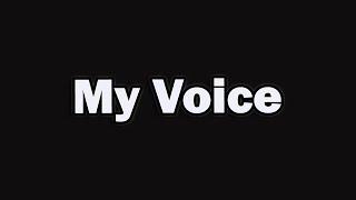 My Voice