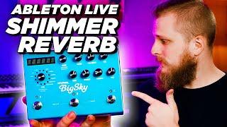 Create Big Sky Shimmer Reverb in Ableton Live Tutorial (Strymon, Valhalla, Eventide style)