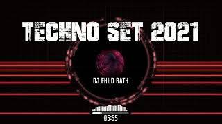 DJ Ehud Rath - Techno Set 2021 | די ג'יי אהוד רט - סט טכנו 2021