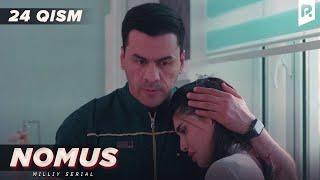 Nomus 24-qism (milliy serial) | Номус 24-кисм (миллий сериал)