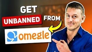 How to Get unbanned from Omegle in 2024