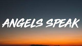 Justin Bieber - Angels Speak (Lyrics)