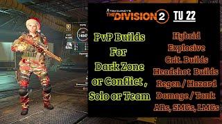 Builds for Dark Zone or Conflict , Solo or Team I The Division 2 I TU 22