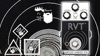 The RVT Reverb/Vibrato/Tremolo Pedal by Mojo Hand FX - The Tremolo Series