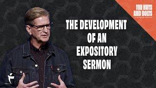 The Development Of An Expository Sermon | Pastor John Miller
