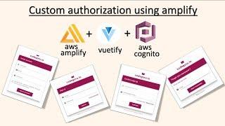 Custom user authorisation using vuetify and aws amplify api