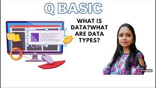 What is data and data types and Variables in QBASIC | StudyEasy