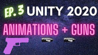 Ep.3 Gun Animations Unity: FPS game for complete beginners