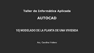 10| Modelado de la Planta de una Vivienda PASO A PASO - AUTOCAD