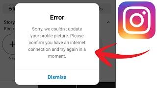 Instagram Fix Sorry We Couldn't Update Your Profile Picture Problem Solve