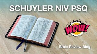 Schuyler NIV Personal Size Quentel (PSQ) – Full Bible Review