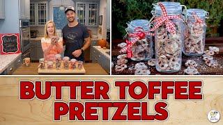 Butter Toffee Pretzels | Baking With Josh & Ange