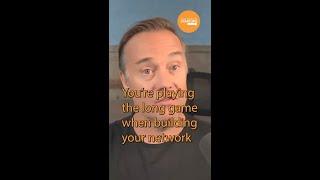 Building a solid network takes time