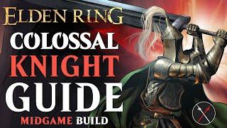 Elden Ring Strength Build Guide - How to Build a Colossal Knight (Level 50 Guide)