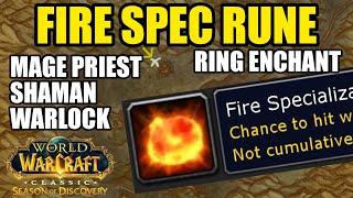FIRE SPEC Rune Guide | Mage Priest Shaman Warlock Ring Enchant | WoW Classic SoD