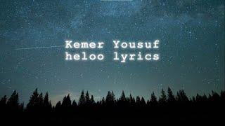 Kemer yousuf - Heloo - lyrics - Oromo Music