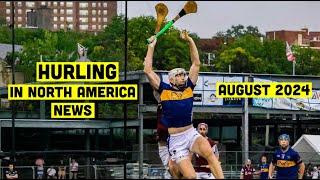 Hurling in North America News | August 2024 | Play Hurling