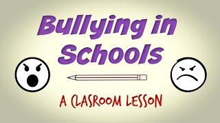 Bullying in Schools: Classroom Lesson