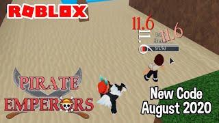 Roblox Pirate Emperors New Code August 2020