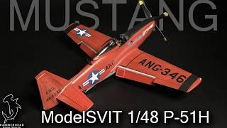 ModelSVIT 1/48 P-51H | Full Build Video