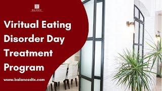 Virtual Eating Disorder Day Treatment Program