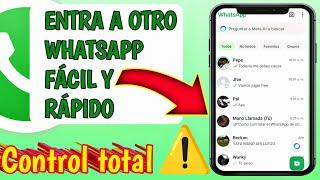 Como CONTROLAR el WhatsApp de OTRA PERSONA desde TU TELÉFONO 