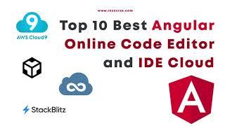 Top 10 Best Angular Online Code Editor and IDE Cloud | Rezourze