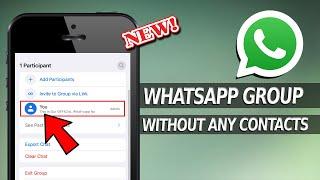 How to Make Whatsapp Group Without Adding Contacts on iPhone?