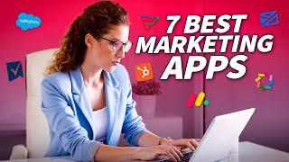 7 Best Marketing Apps of 2024