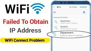 Failed To Obtain Ip Address Wifi Problem||WiFi Failed To Obtain Ip Address