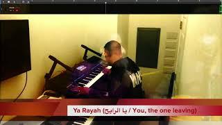 Ya Rayah ( Cover by Red Sahara Music)