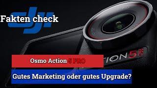 DJI Osmo Action 5 I Gutes Marketing? oder doch ein lohnendes Upgrade? Theoretische Bewertung 1/3