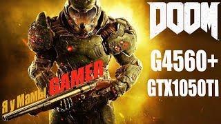 G4560 GTX 1050TI DOOM2016 Тест на Ультра-графике