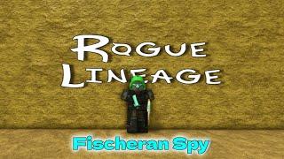 Fisch Spy IS different!!! || Rogue Lineage