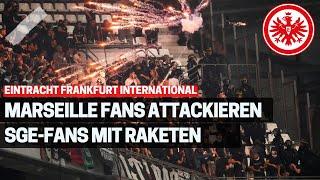 Marseille Fans beschießen Eintracht Frankfurt Fans mit Raketen 