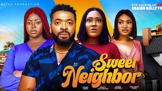 SWEET NEIGHBOR Full Movie - Prisma James, Prince Ugo Malumi (new movie) 2024 Latest nigerian movie