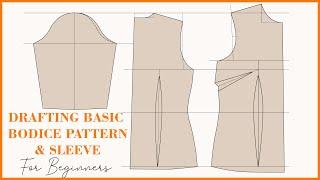 How To Draft Basic Bodice Pattern With Darts For BEGINNERS | Sleeve Drafting Tutorial