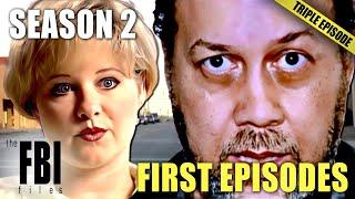 First Episodes Of Season 2 | TRIPLE EPISODE | THE FBI FILES