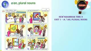 New Grammar Time 2 _ Unit 1 - a / an, plural nouns _ Presentation  _ page 4