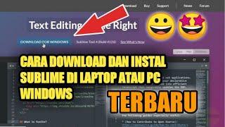 CARA DOWNLOAD DAN INSTAL SUBLIME TEXT DI LAPTOP ATAU PC WINDOWS | TERBARU