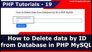 How to delete data from database by ID in PHP MySQL | PHP Tutorials - 19