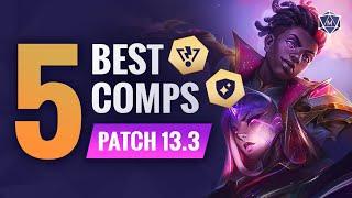 UPDATED Top Comps Patch 13.3 TFT Set 8 | Teamfight Tactics Guide