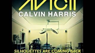 Avicii vs. Calvin Harris feat. Example - Silhouettes are Coming Back (Soundseekers Bootleg)